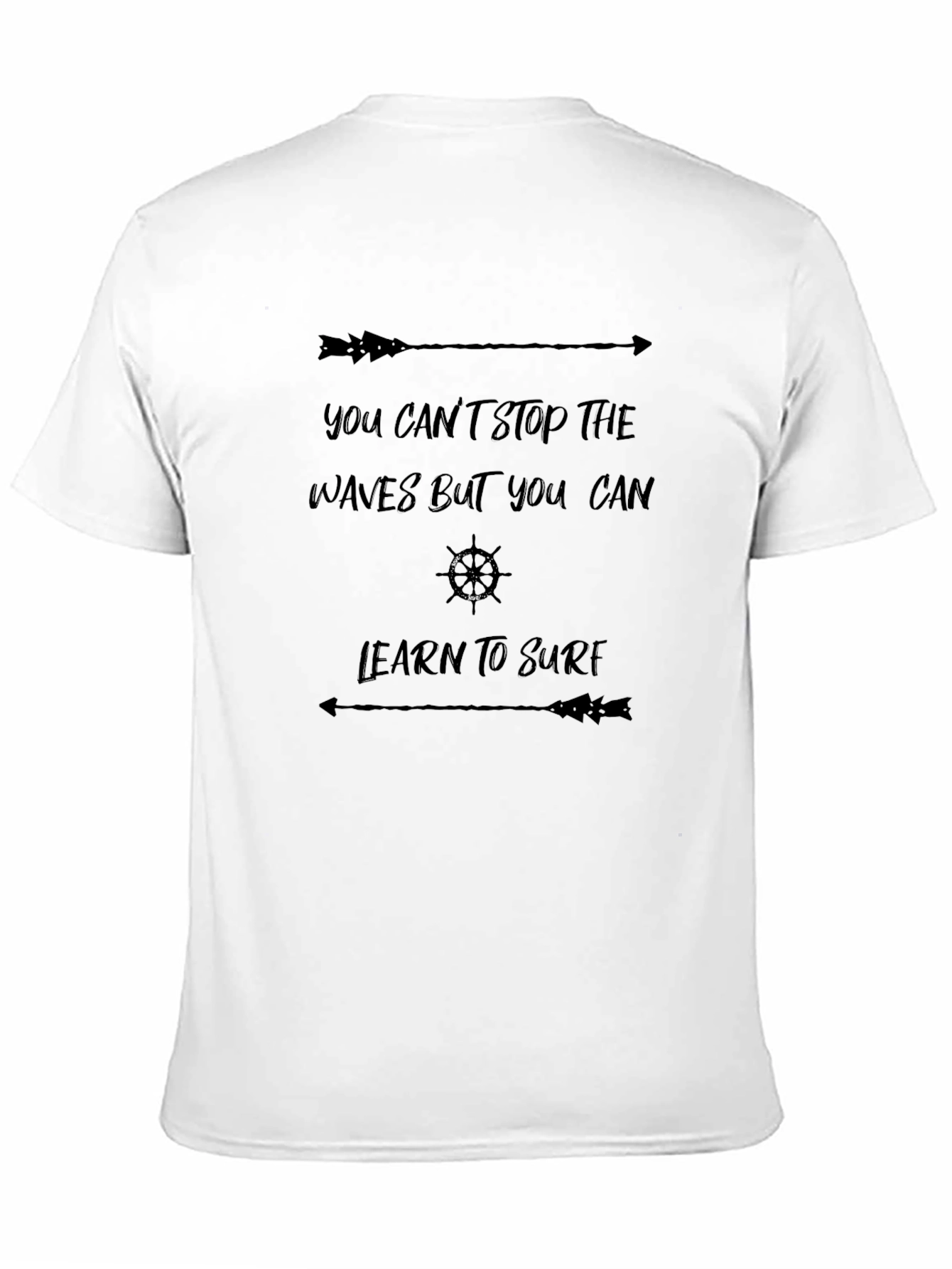 Motivational Surf Graphic T-Shirt