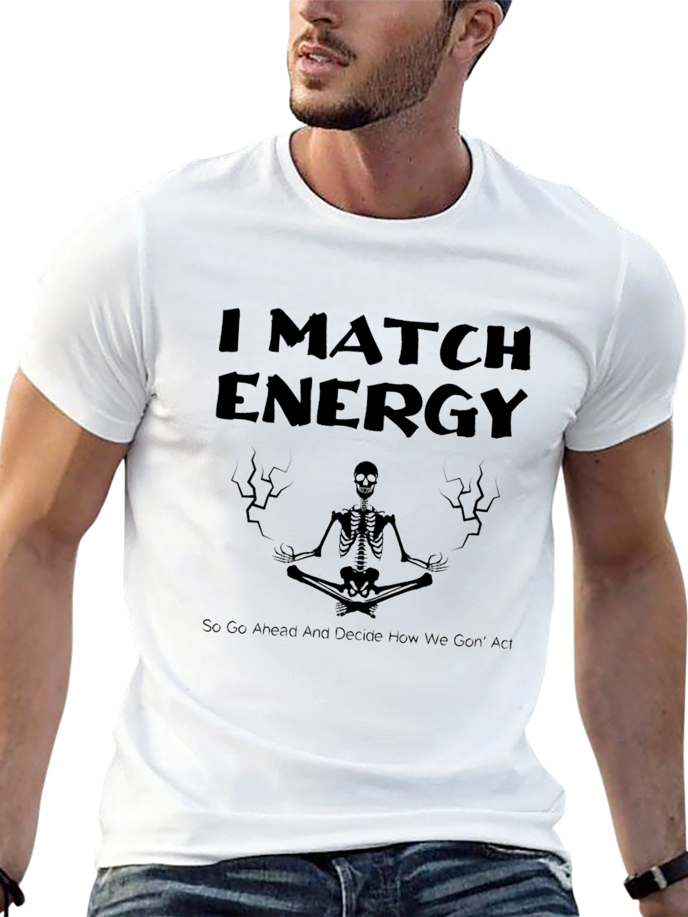 I Match Energy Skeleton Graphic Black T-Shirt