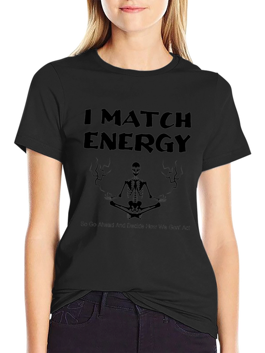 I Match Energy Skeleton Graphic Black T-Shirt