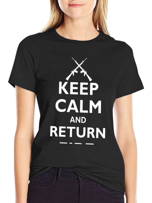 Keep Calm and Return Funny Graphic T-Shirt