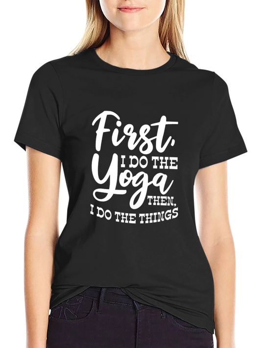 Yoga Then Things Graphic Tee