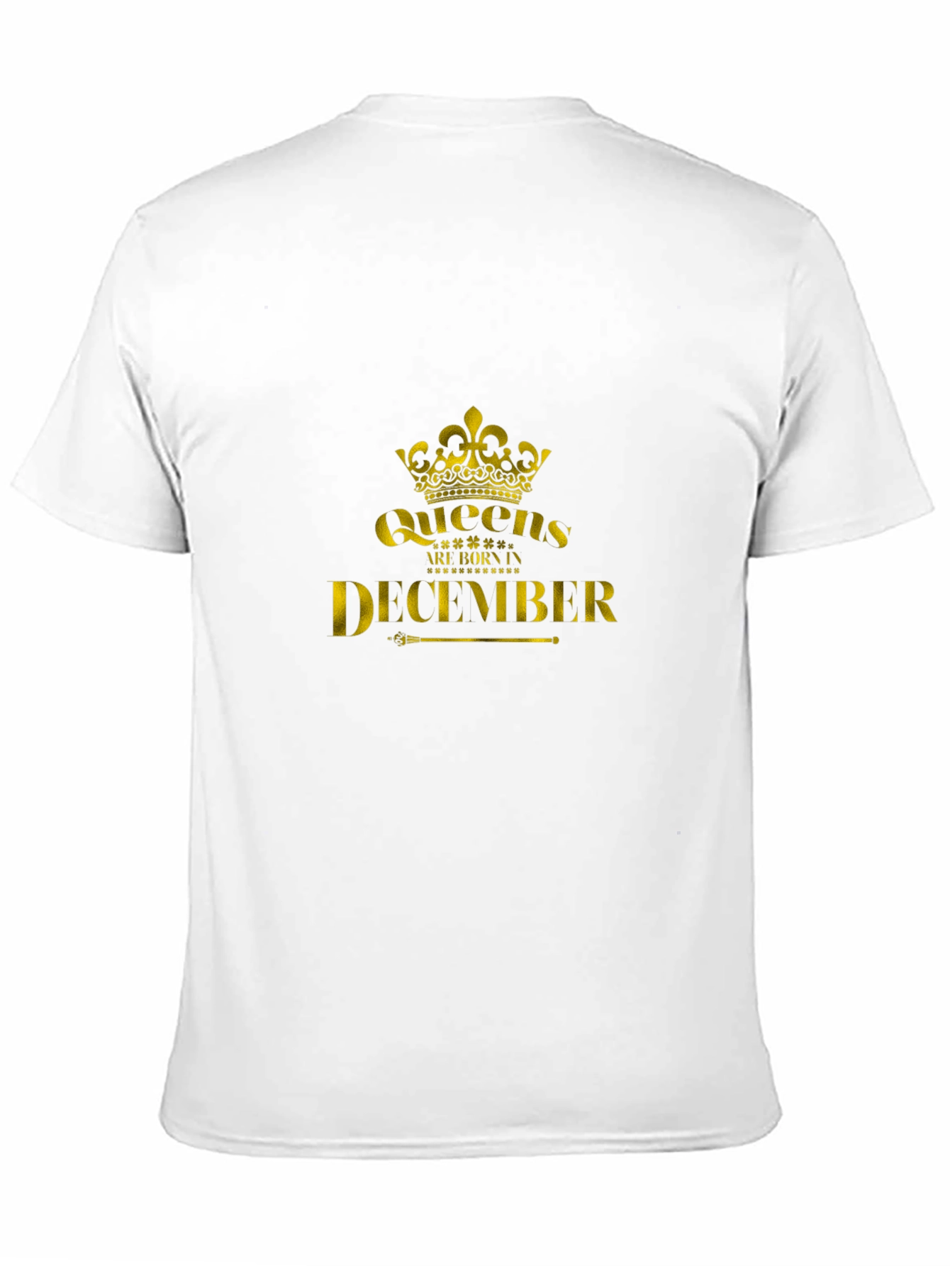 Queens Are Born in December T-Shirt