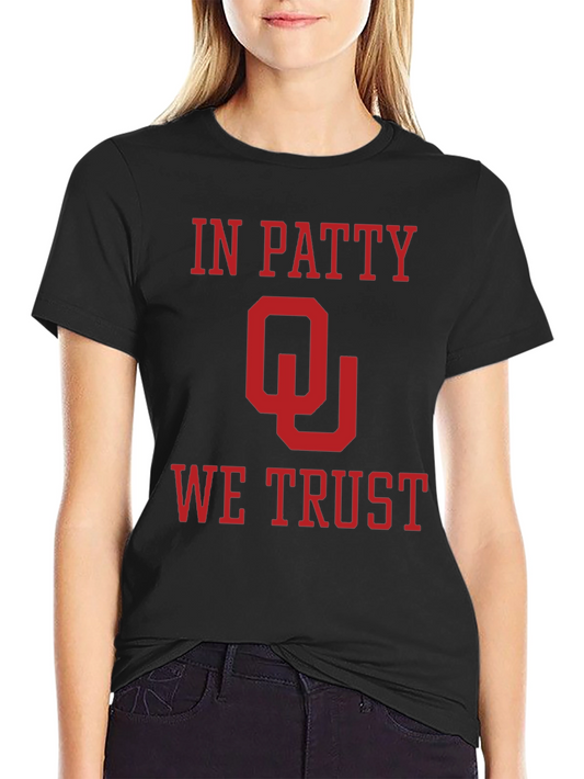 In Patty We Trust - Oklahoma Sooners T-Shirt