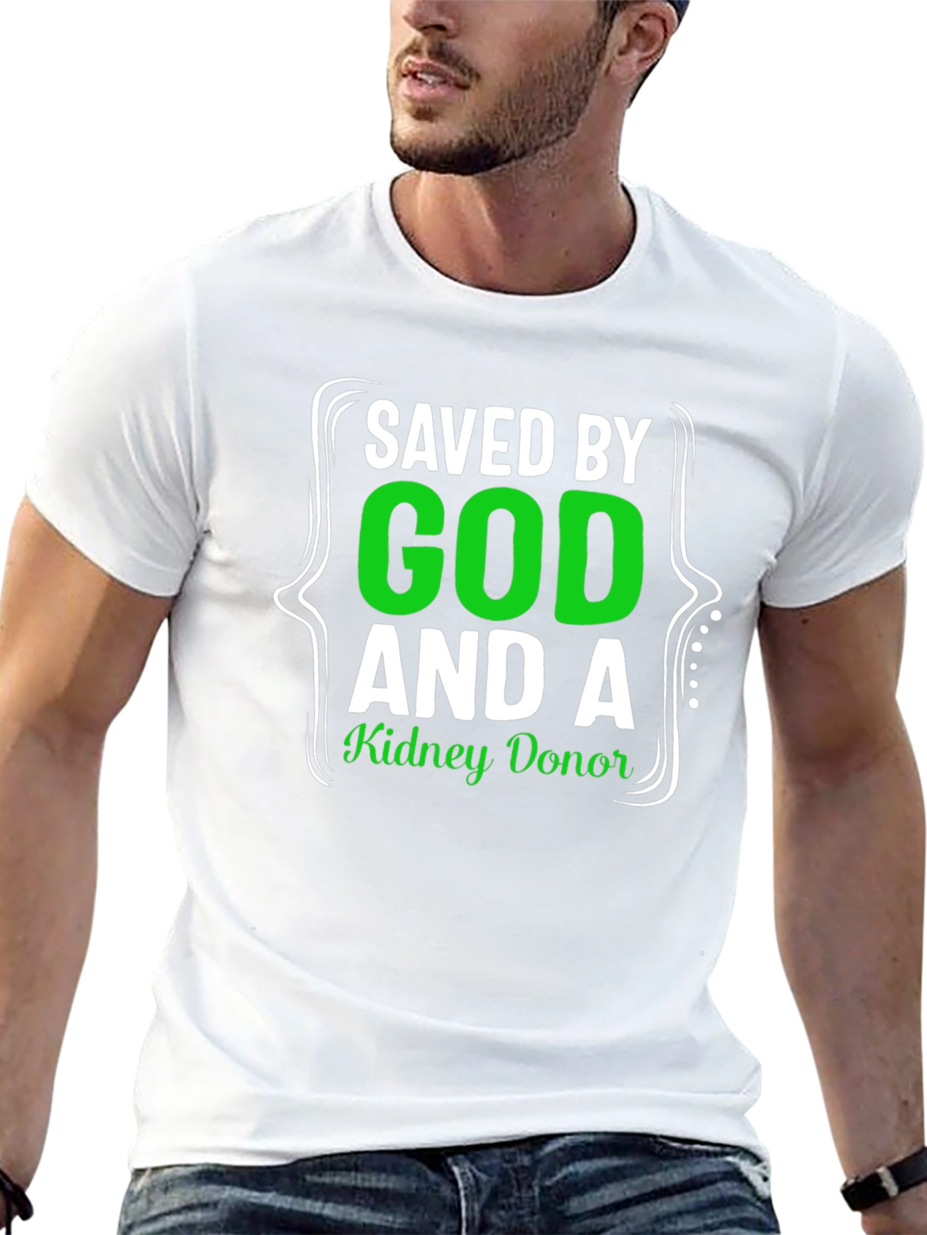 Saved By God and a Kidney Donor T-Shirt