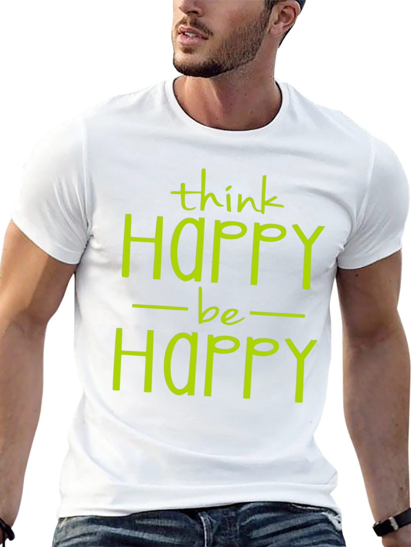 Think Happy Be Happy Graphic Tee