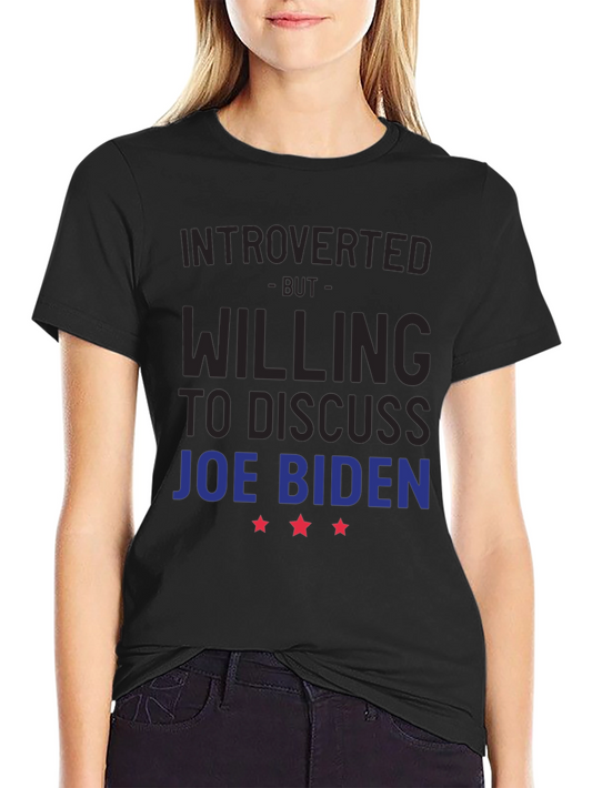 Introverted Joe Biden T-Shirt