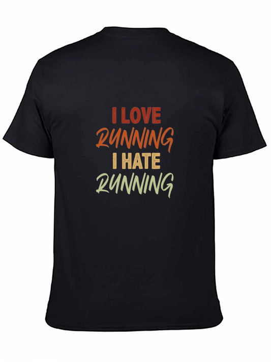 I Love Running I Hate Running Graphic Tee