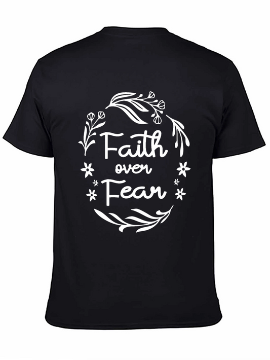 Faith Over Fear Graphic Tee - Black Cotton T-Shirt