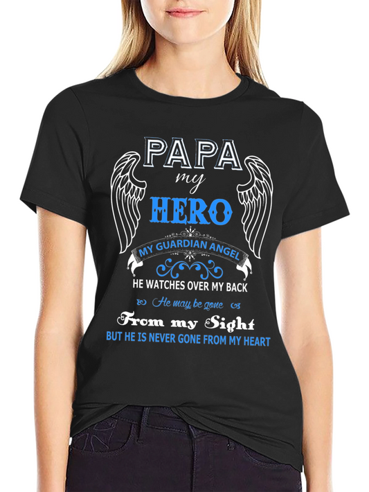 Papa My Hero Guardian Angel T-Shirt