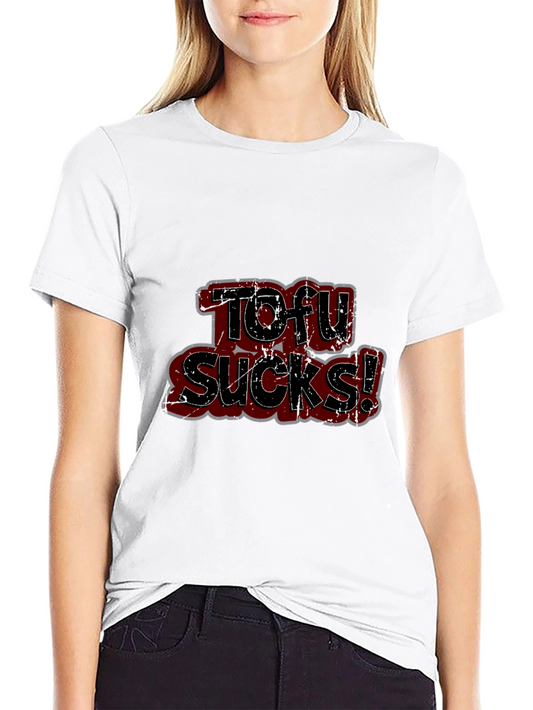 Tofu Sucks Graphic Tee - Vegan Anti-Tofu Humor T-Shirt