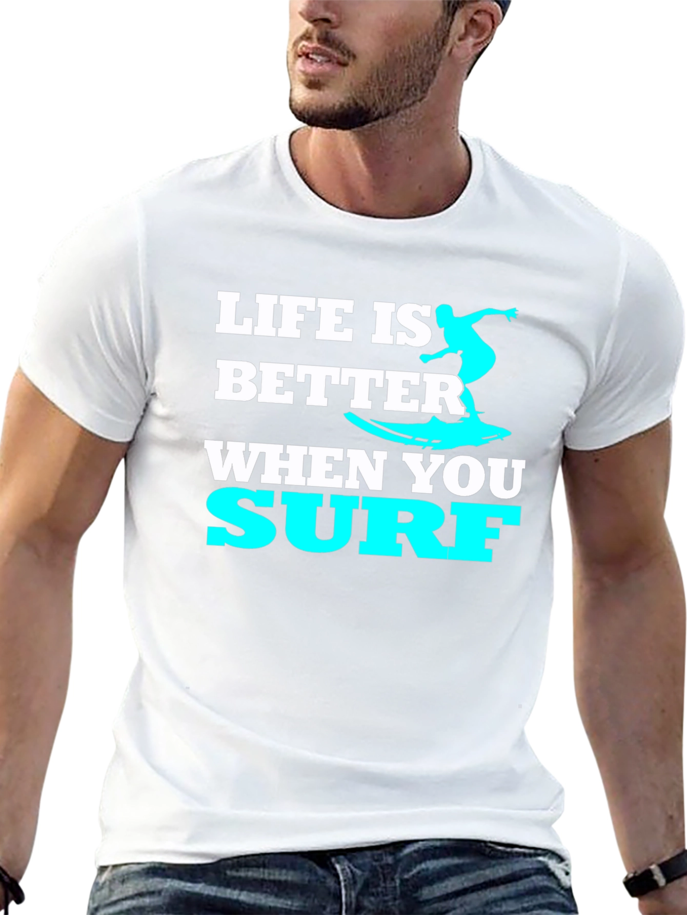 Life Is Better When You Surf T-Shirt