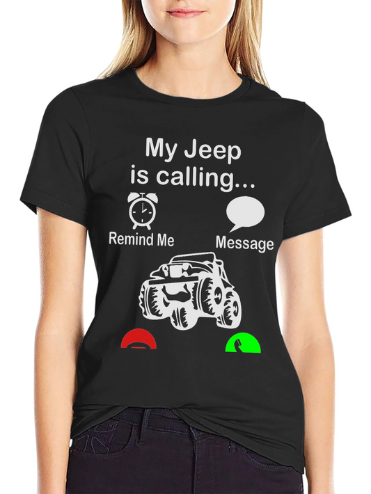 My Jeep is Calling Black T-Shirt