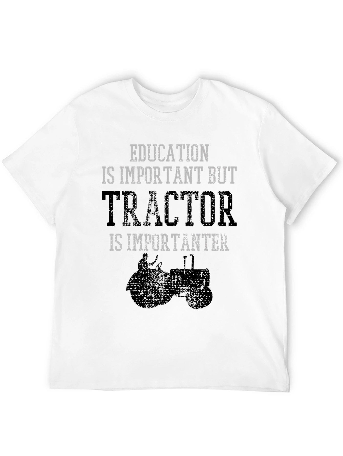 Funny Tractor T-Shirt - Education is Important