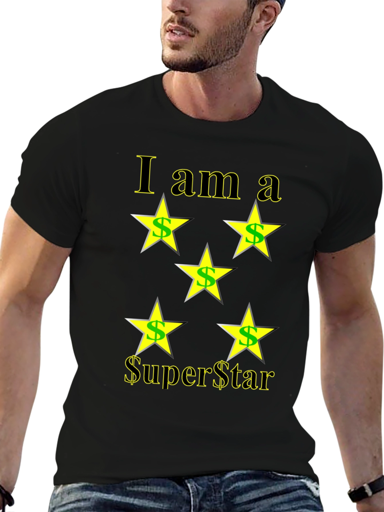 I am a Superstar T-Shirt
