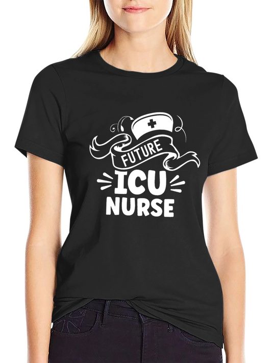 Future ICU Nurse T-Shirt - Gift for Nursing Students