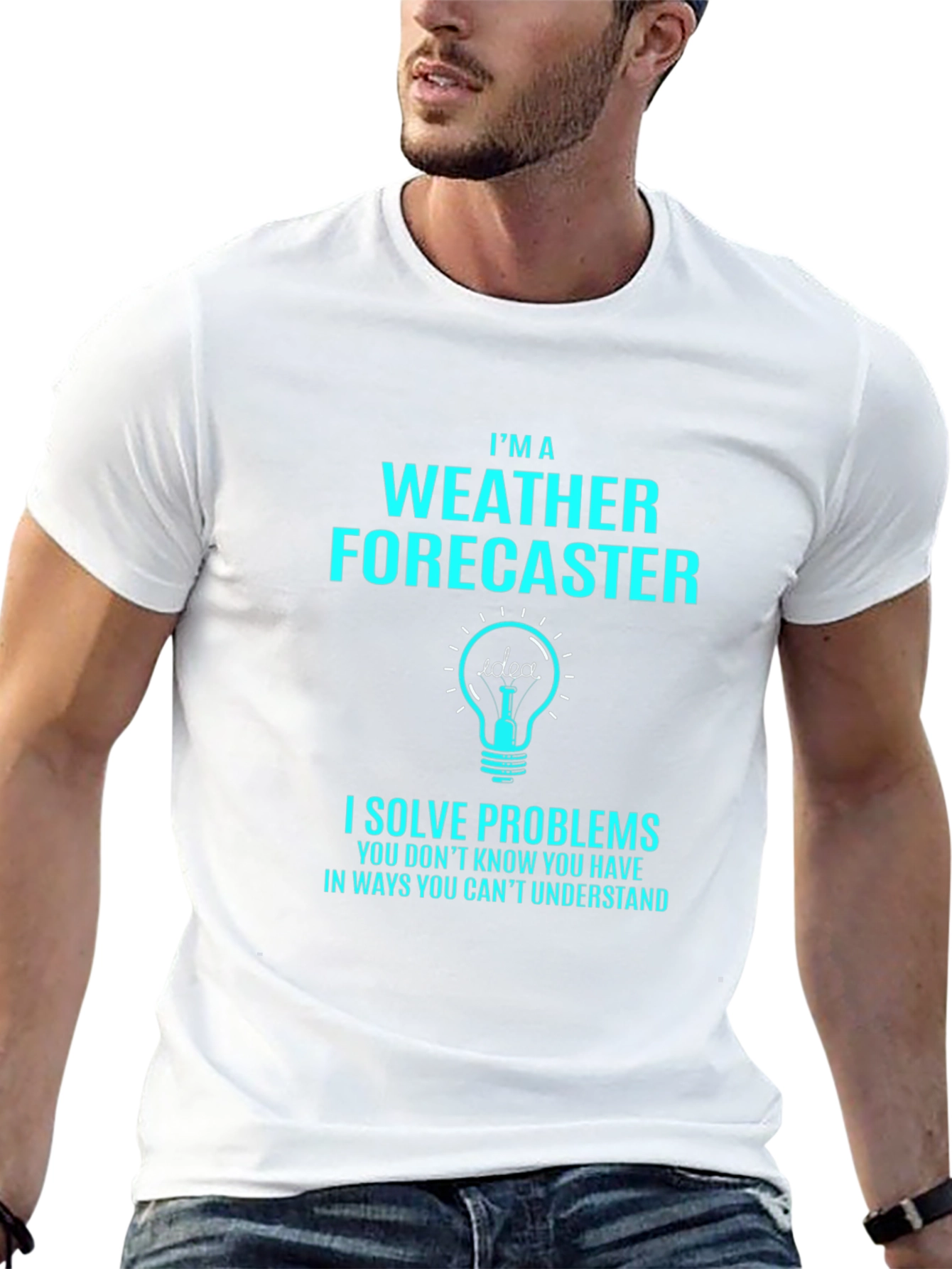 Weather Forecaster T-Shirt - I Solve Problems