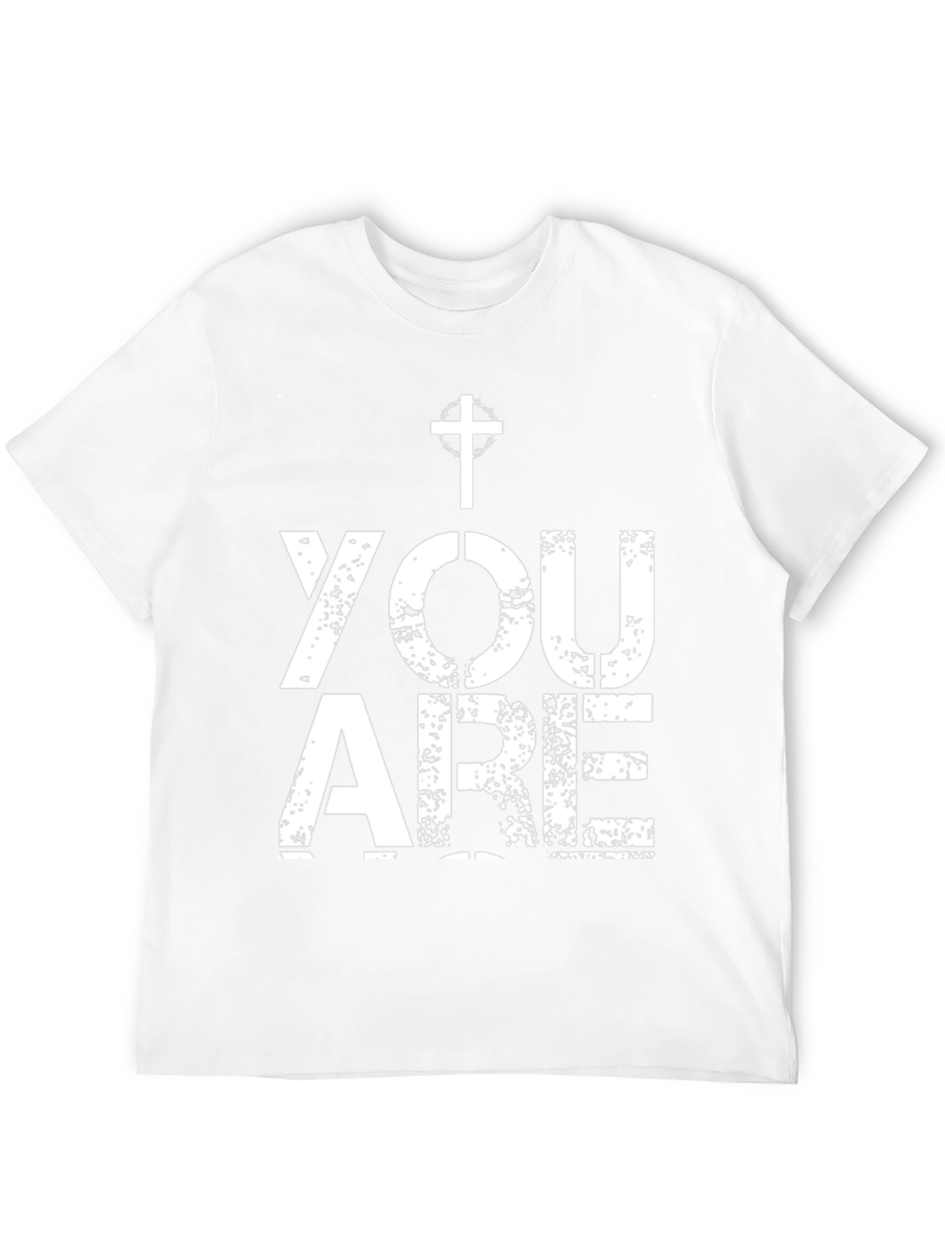 You Are T-Shirt - Christian Faith Tee
