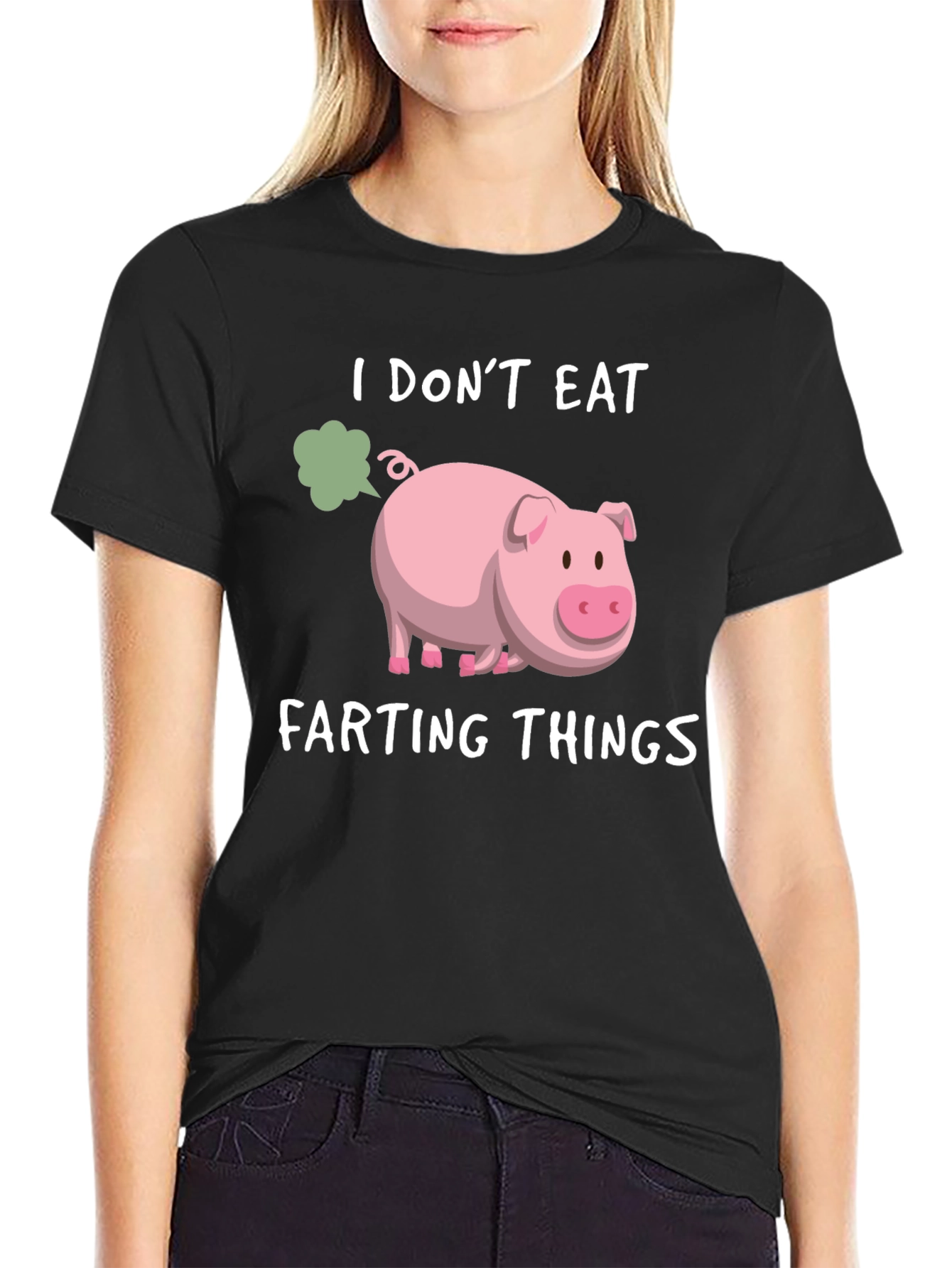 I Dont Eat Farting Things T-Shirt