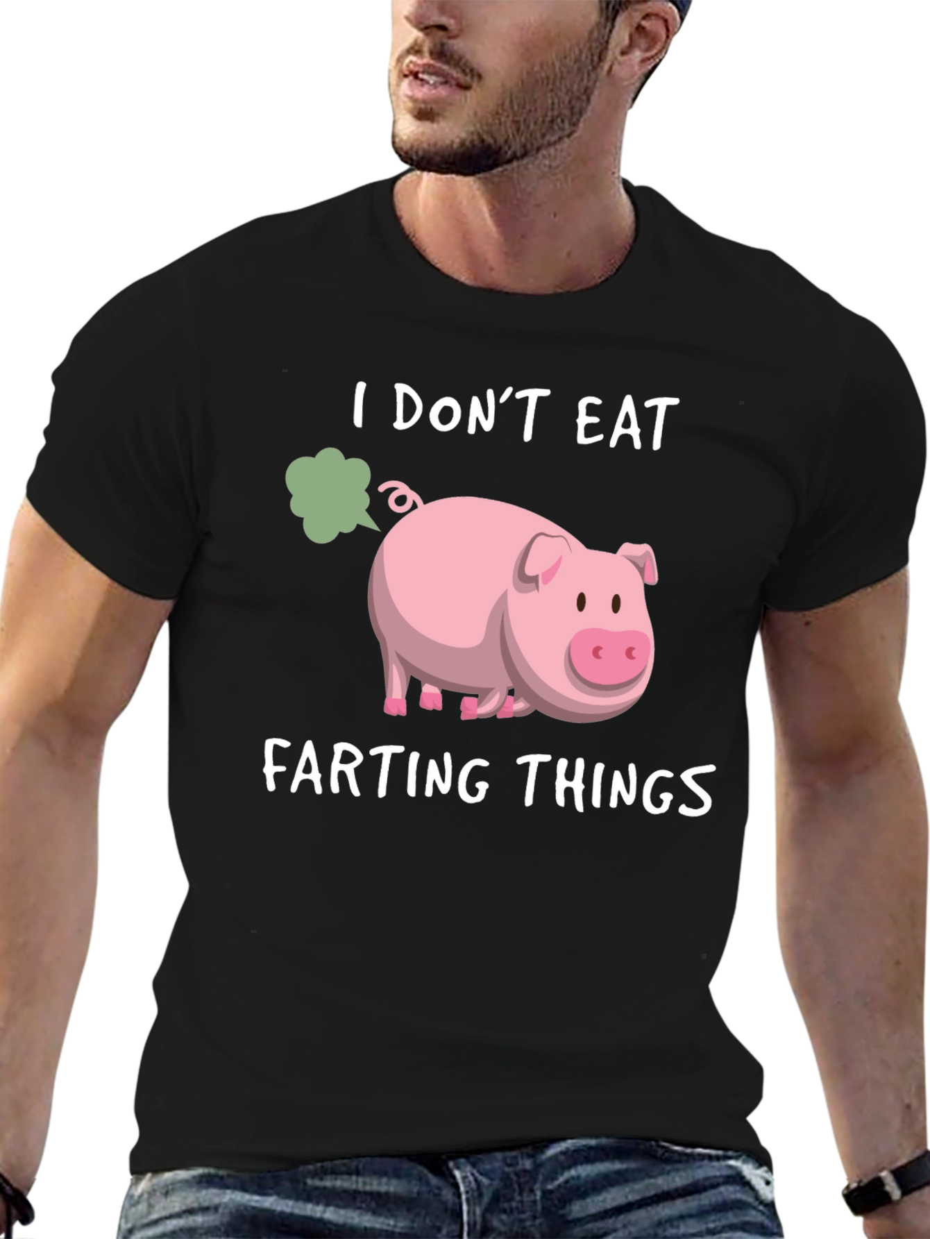 I Dont Eat Farting Things T-Shirt