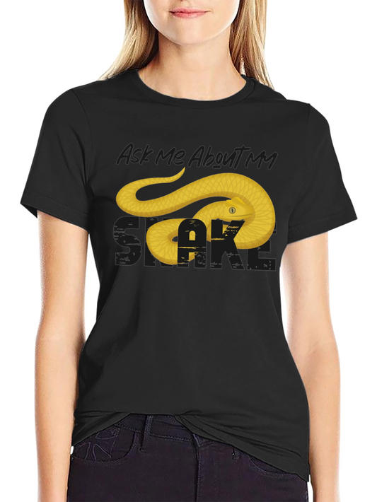 Ask Me About My Snake T-Shirt - Black