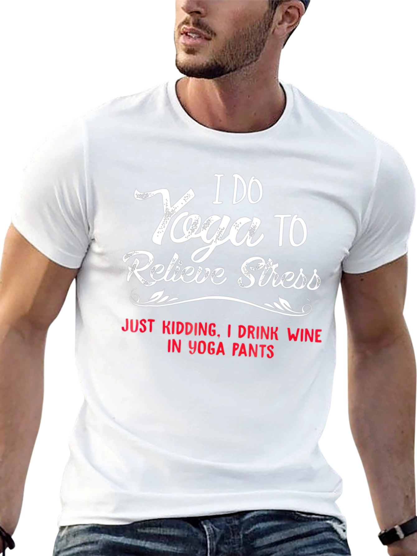 I Do Yoga to Relieve Stress T-Shirt