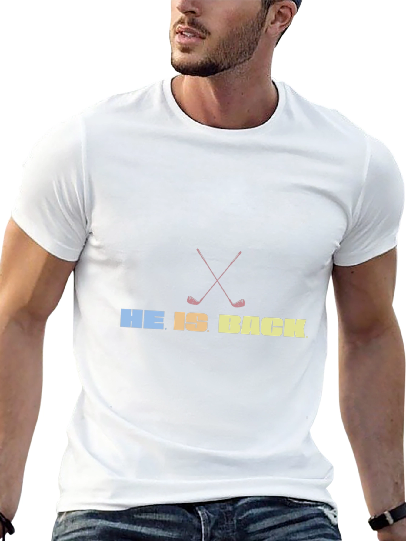 He Is Back Golf T-Shirt