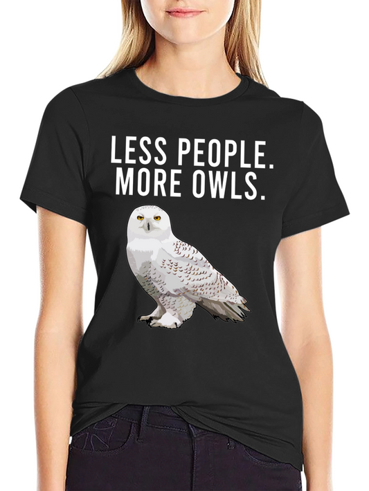 Less People More Owls T-Shirt - Unique Graphic Tee
