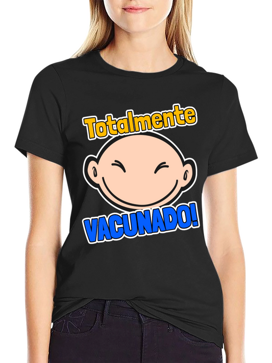 Totally Vaccinated! Graphic Tee Shirt