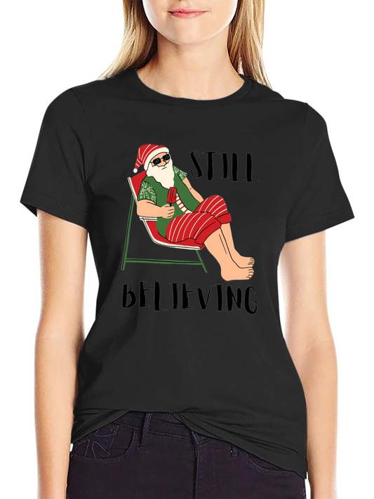 Still Believing Santa T-Shirt - Summer Holiday