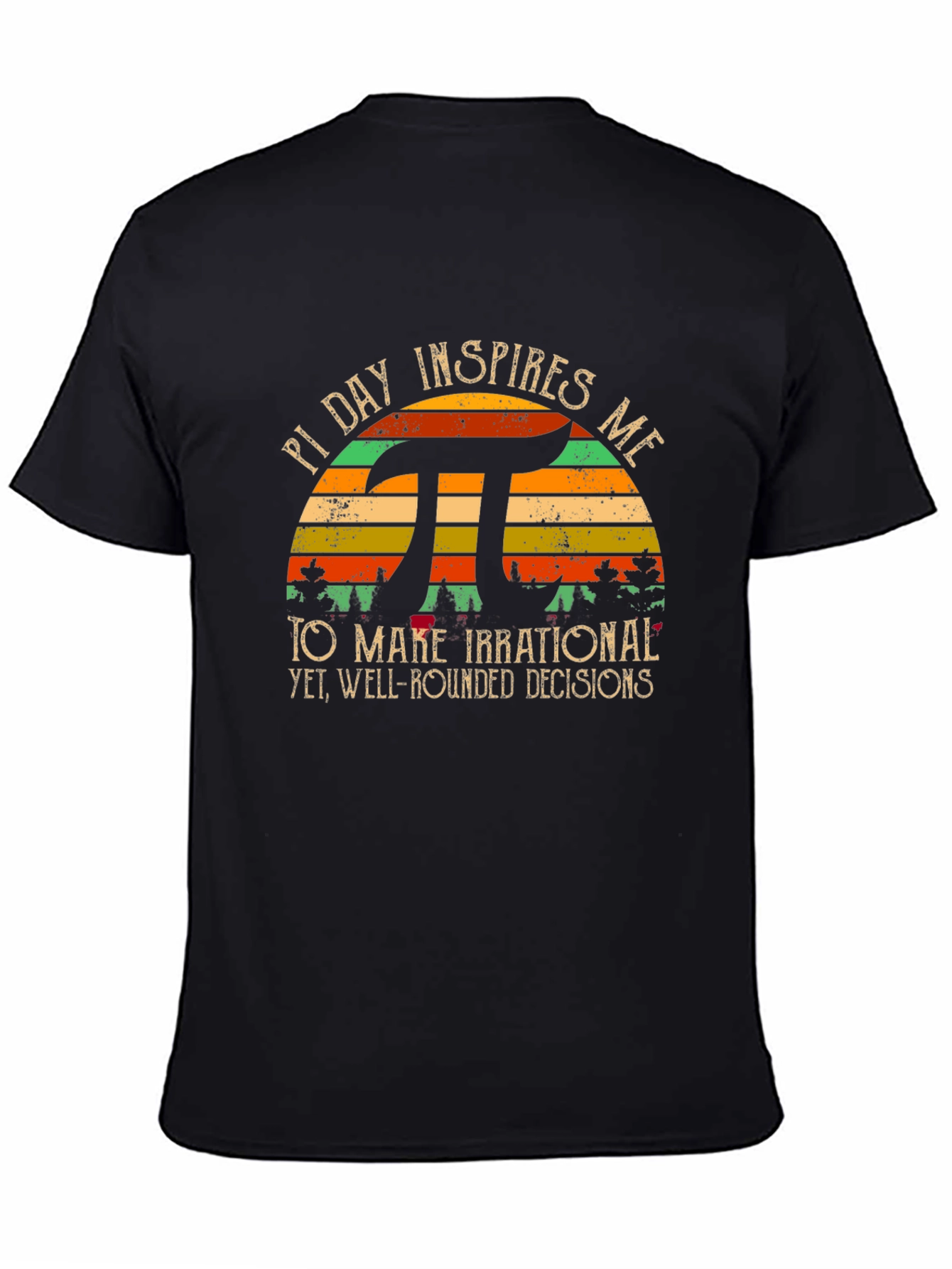 Pi Day Irrational Decisions T-Shirt