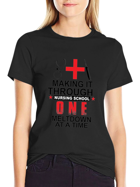 Nursing School Meltdown T-Shirt