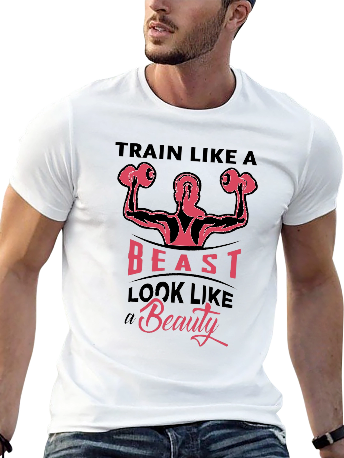Train Like A Beast Fitness T-Shirt