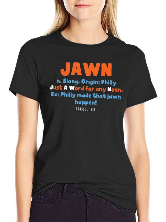 JAWN Definition T-Shirt - Philly Slang Tee