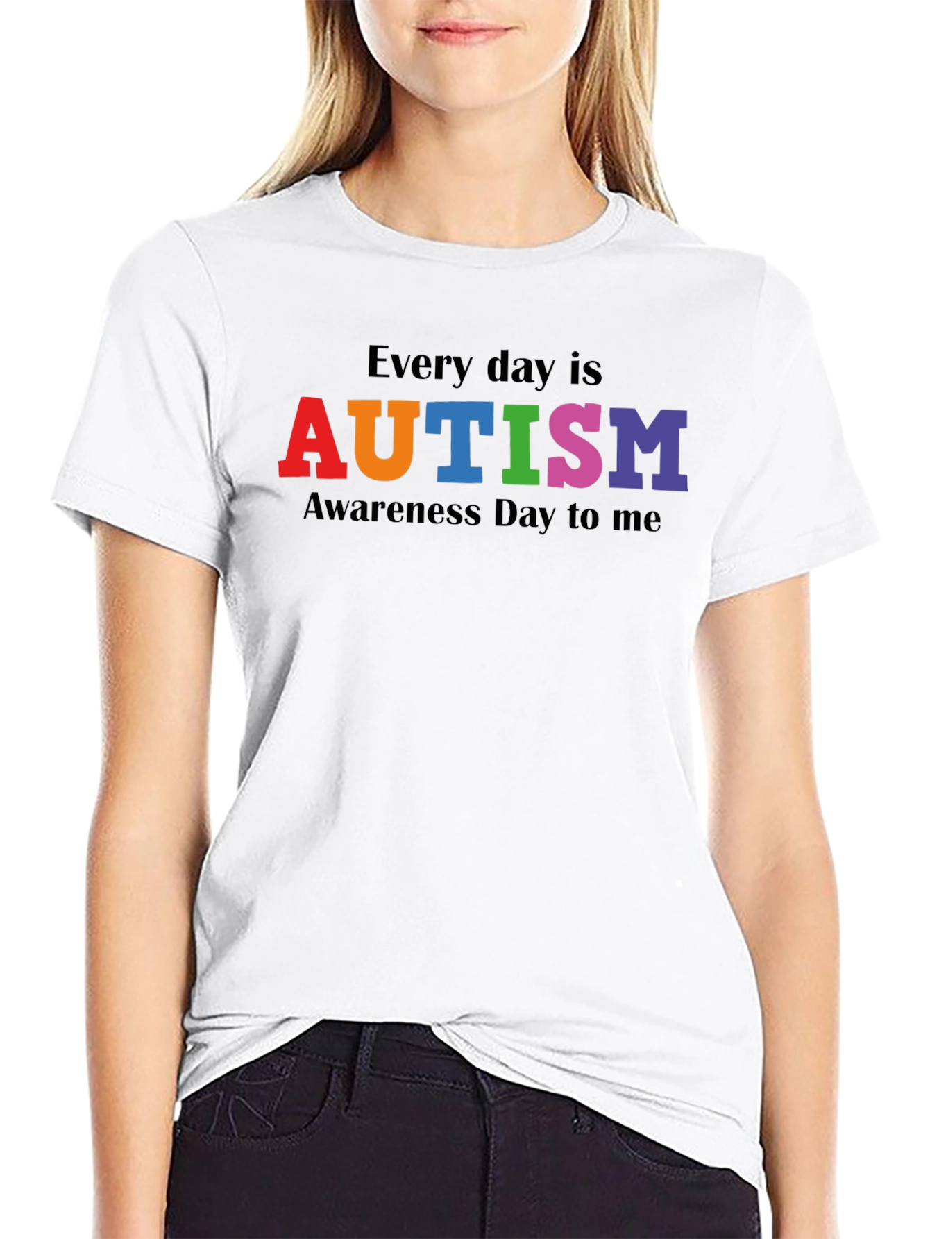 Autism Awareness T-Shirt - Every Day Is...