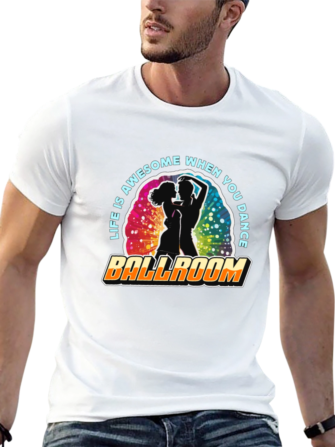 Ballroom Dance T-Shirt - Life is Awesome!