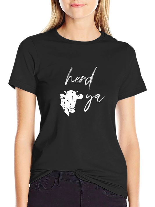 Herd Ya! Funny Cow Graphic T-Shirt