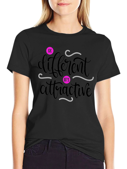 Be Different Attractive T-Shirt - Unique Statement Tee