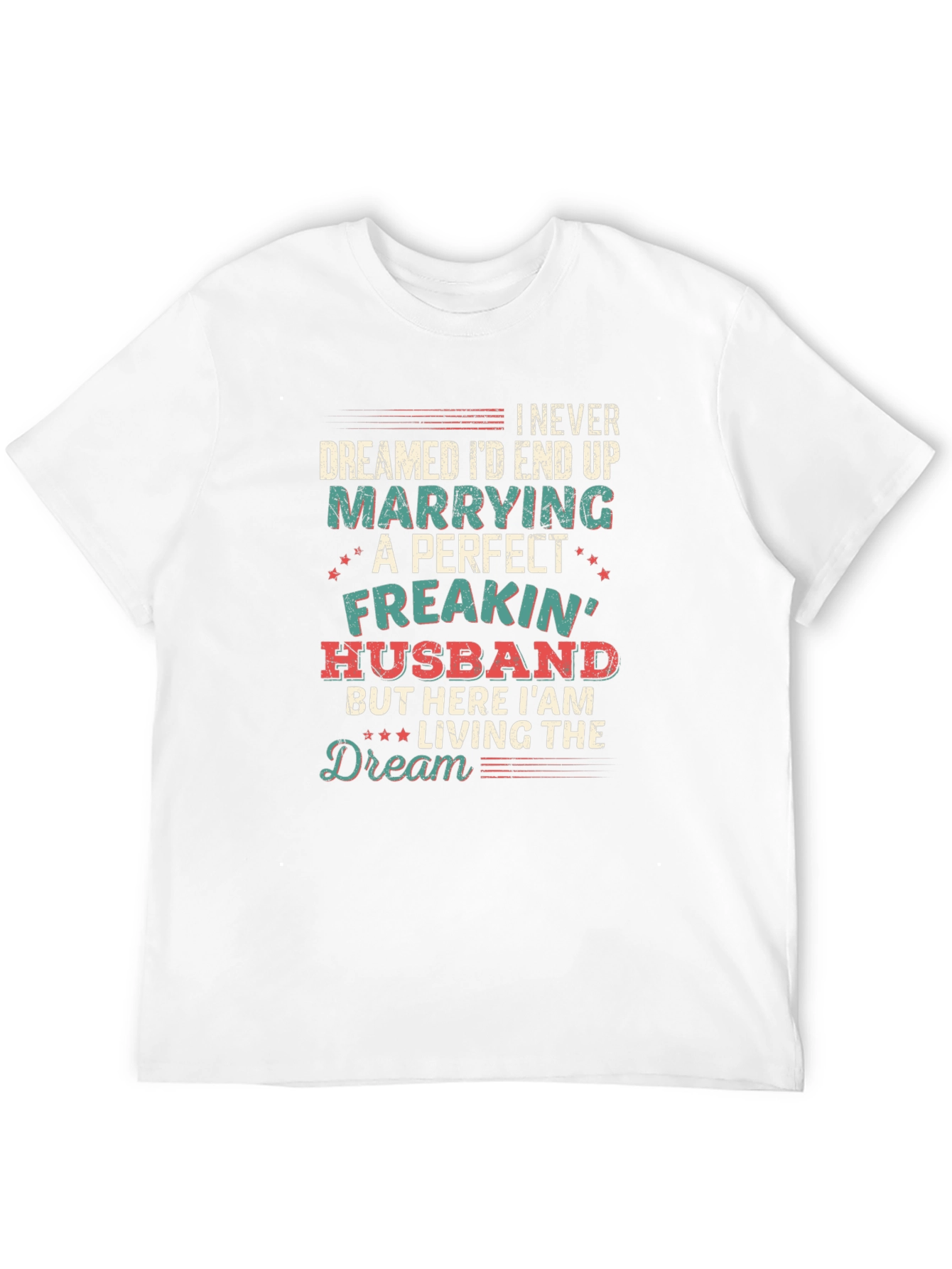 Perfect Freakin Husband Graphic T-Shirt