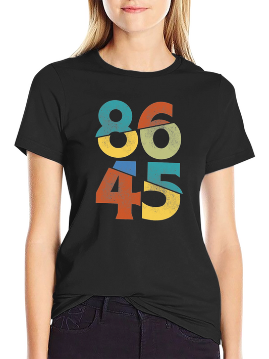86 45 Graphic T-Shirt - Anti-Trump