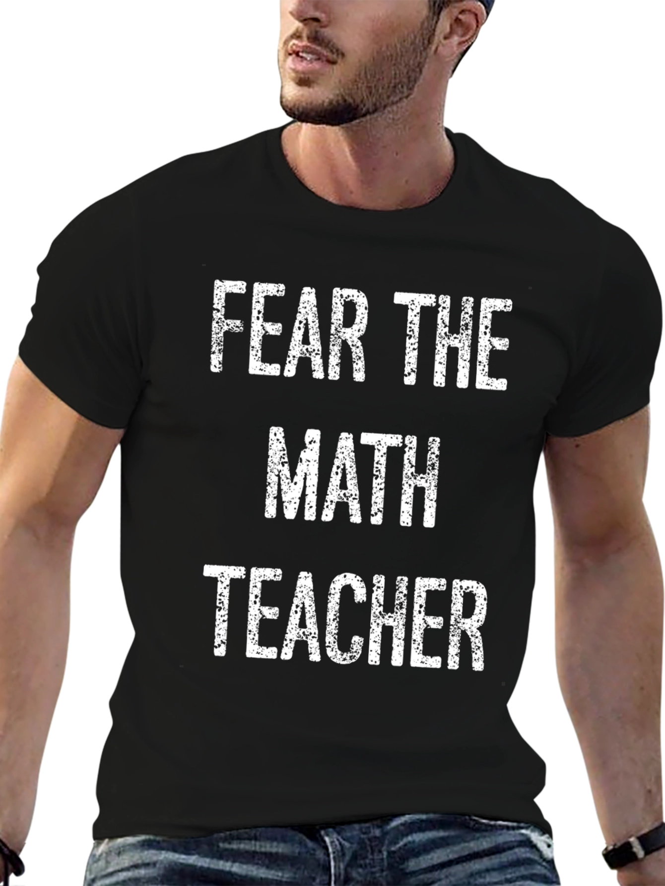 Fear The Math Teacher T-Shirt - Black Cotton Tee