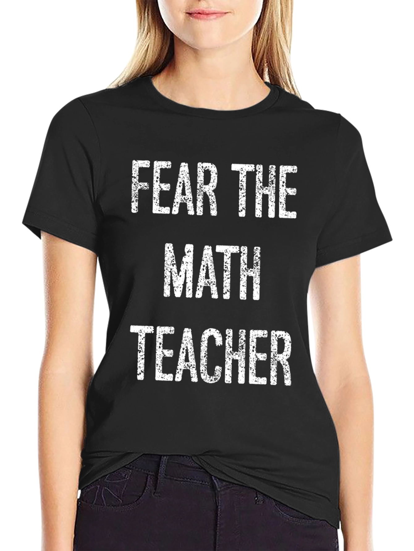 Fear The Math Teacher T-Shirt - Black Cotton Tee