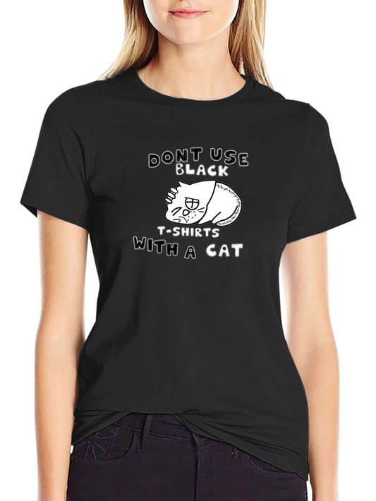 Black Cat T-Shirt: Dont Use Black T-Shirts With A Cat