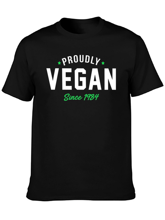 Proudly Vegan Since 1984 Black T-Shirt
