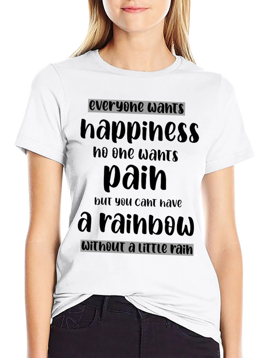 Inspirational Quote Graphic Tee - Rainbow After the Rain