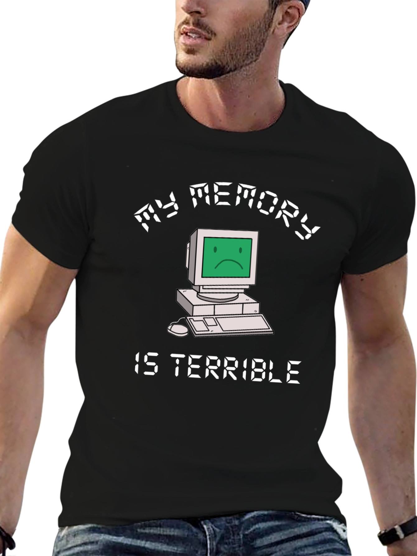 My Memory Is Terrible Funny Computer T-Shirt