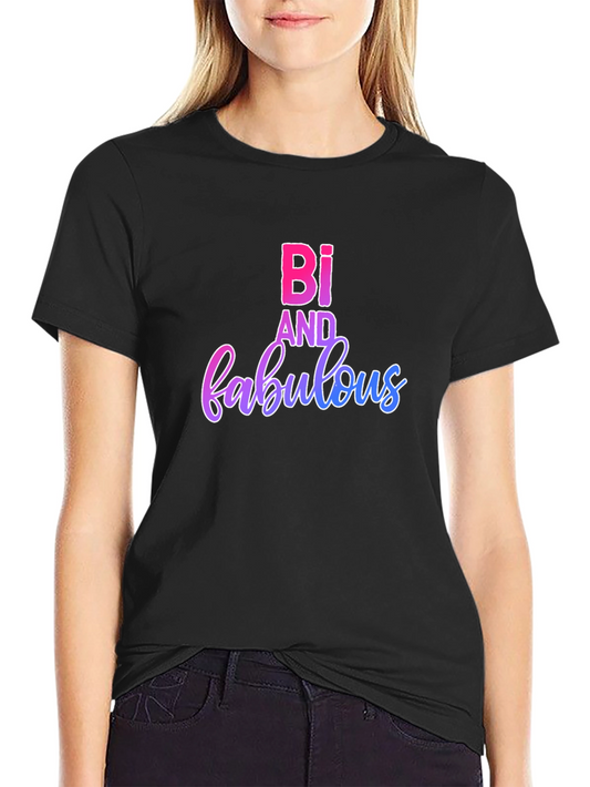 Bi and Fabulous Pride T-Shirt