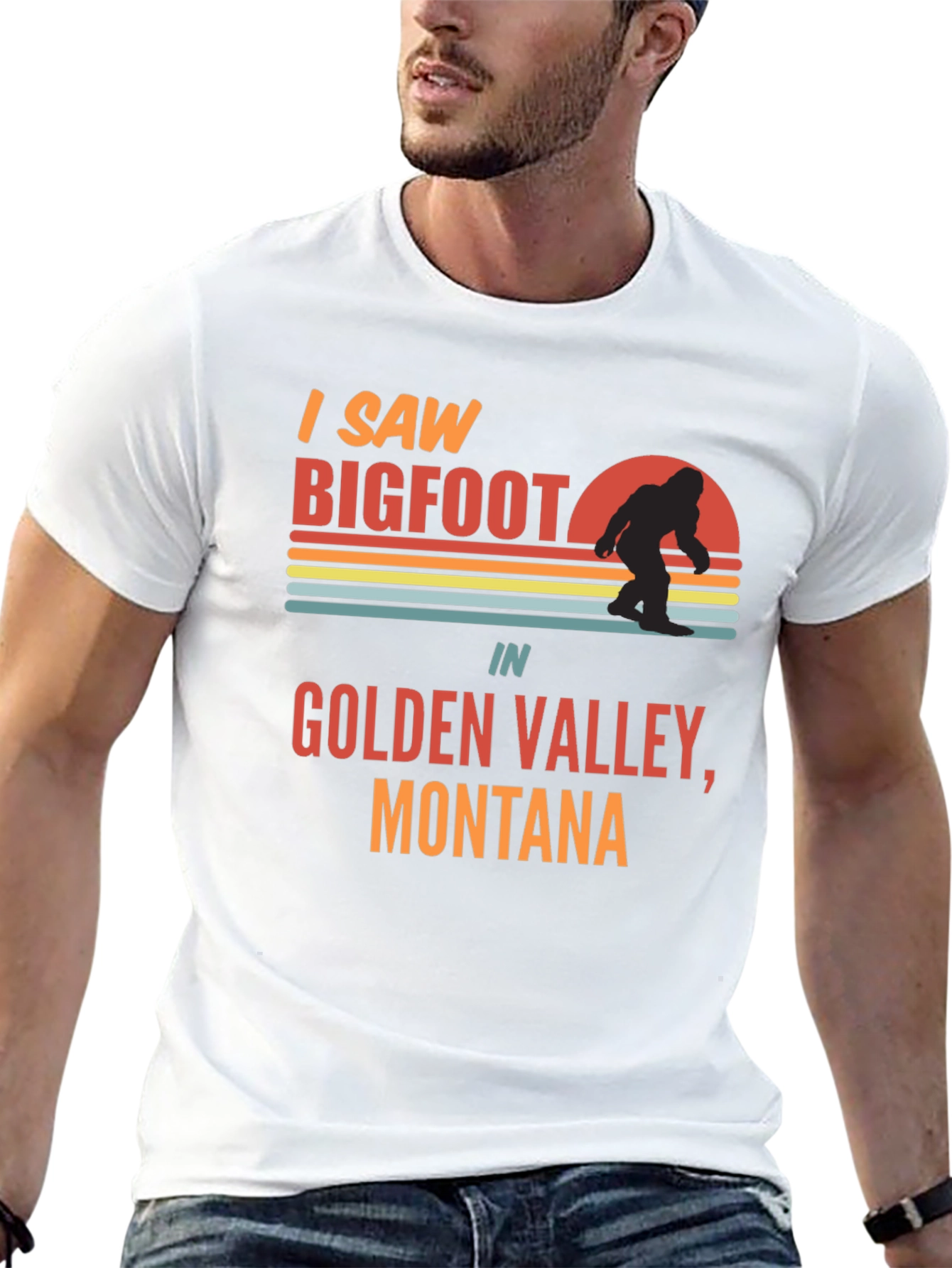 I Saw Bigfoot T-Shirt - Golden Valley Montana