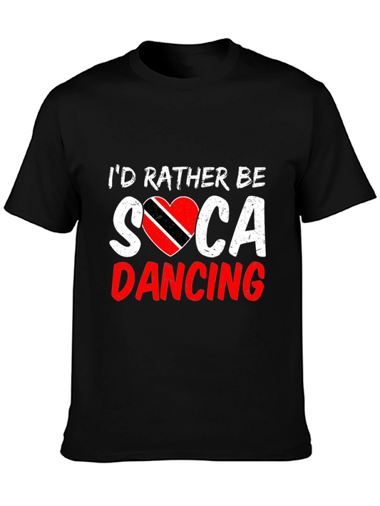 Id Rather Be Soca Dancing T-Shirt