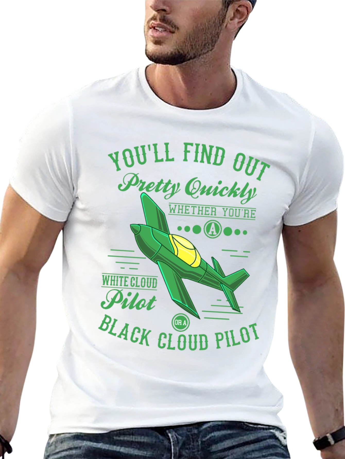 Pilot T-Shirt: Youll Find Out Pretty Quickly