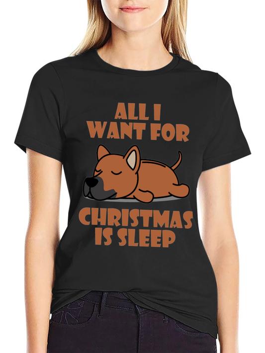 All I Want for Christmas is Sleep T-Shirt